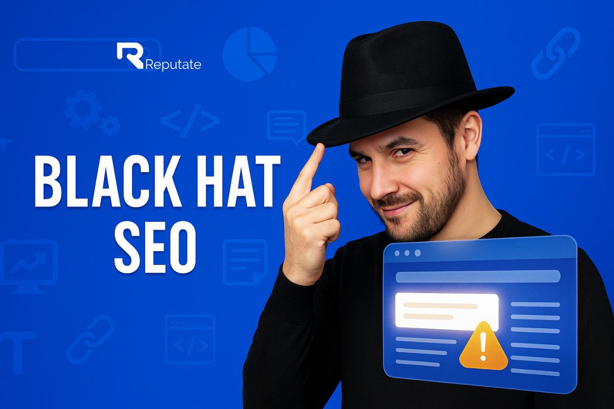 Reputate - Black hat SEO